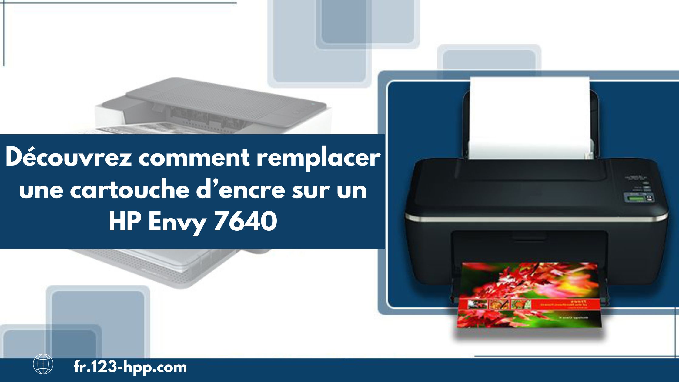Découvrez comment remplacer une cartouche d’encre sur un HP Envy 7640